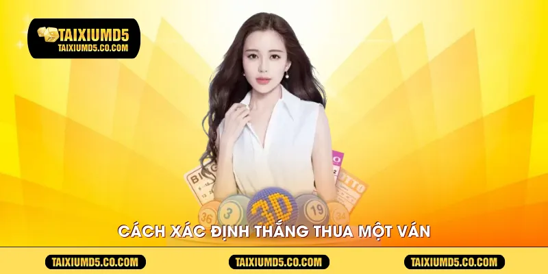 Cách xác định thắng thua một ván